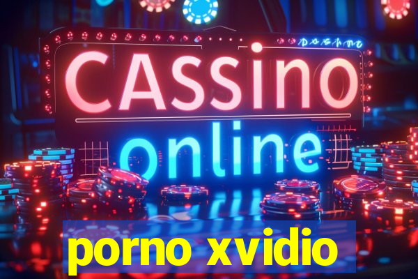 porno xvidio